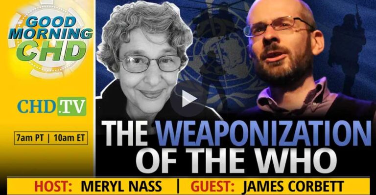 The Weaponization of the W.H.O.