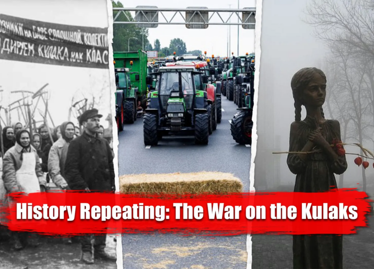 History Repeating: The War on the Kulaks