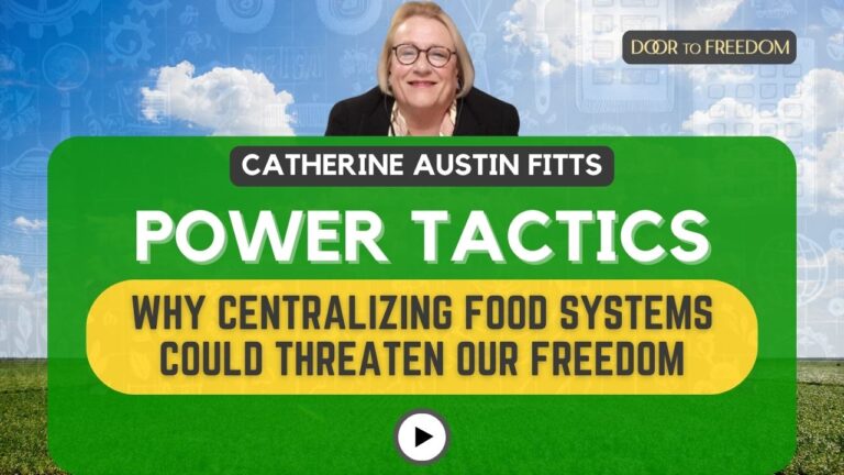 Power Tactics: Why Centralizing Food Systems Could Threaten Our Freedom