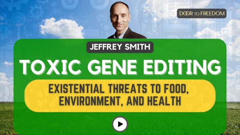 Toxic Gene Editing: Existential Threats to Food, Environment, and Health