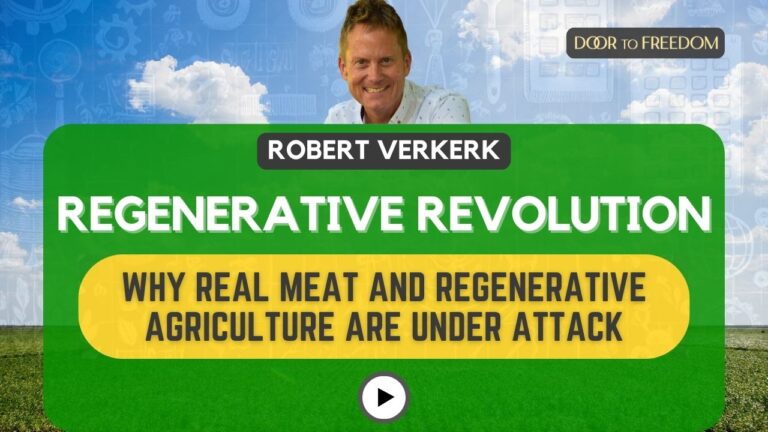 Regenerative Revolution: Why Real Meat and Regenerative Agriculture Are Under Attack